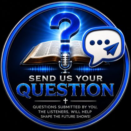 Send us your question — listener questions shape future shows